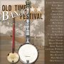 OLD TIME BANJO FESTIVAL (CD)