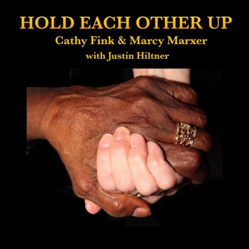 Hold Each Other Up (with Justin Hiltner)- Digital Download